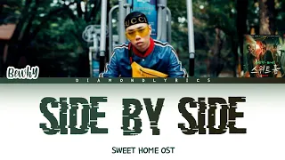 BewhY (비와이) - Side by Side (나란히) (SWEET HOME OST) Lyrics [Han/Rom/Eng]