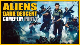Aliens: Dark Descent | Gameplay Part 1 - Overview