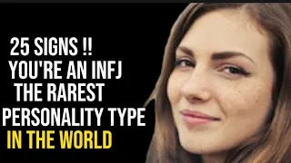 25 Signs You're an INFJ - The Rarest Personality Type in the World