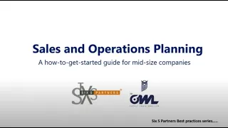 Sales and Operations Planning: How to Get Started