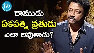 I have more knowledge than people who worship the God - Director Ram Gopal Varma | Ramuism 2nd Dose