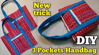 Very Easy 3 pockets handbag making at home | How To Make bag / purse/ handbag Cutting and Stitching