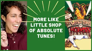 LITTLE SHOP OF HORRORS Reaction - Ep. 45 of Musicals I Know Nothing About