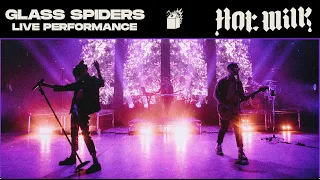 Hot Milk - Glass Spiders [Live from Digital Anarchy]