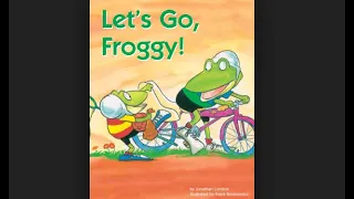 Let's Go Froggy - Storytime With Miss Rosie