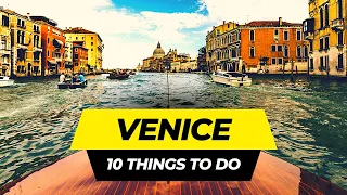 Top 10 Things to do in Venice 2024 | Italy Travel Guide