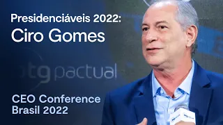 Ciro Gomes na CEO Conference 2022 | BTG Pactual