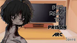 BSD React To The Prison Arc|MANGA SPOILERSS|Gacha Reaction||XirieXngel
