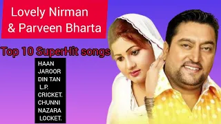 Lovely Nirman & Parveen Bharta// top super hit songs 🎵 (@PUNJABISONG295. )#punjabisong #romantic