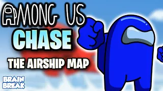 Among Us Chase 3D - The Airship Map | Brain Break | Just Dance