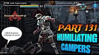 Legendary Humiliation is Back // Humiliation Of Campers Part 131//Shadow Fight 4: Arena