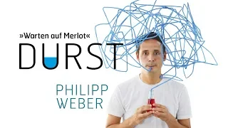 Philipp Weber: „DURST – Warten auf Merlot“ (Trailer)