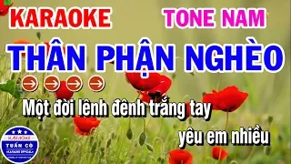Karaoke Thân Phận Nghèo | Nhạc Sống Tone Nam Beat Hay Dễ Hát
