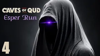 Caves of Qud - Quest for ULTIMATE~PSYCHIC~POWER | EP4