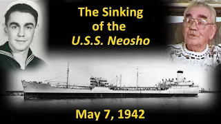 The Sinking of the USS Neosho during the Battle of the Coral Sea (May 1942)