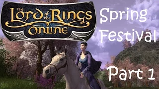 Let's Play LOTRO Spring Festival 2017 (Part 1) - The Stomping of the Shrews