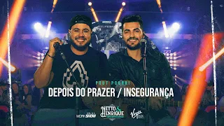 Netto e Henrique - Pout Pourri Depois Do Prazer / Insegurança - Simplesmente Acústico