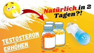 Testosteron natürlich erhöhen - SOFORT und dauerhaft steigern!