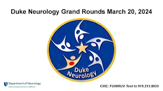 Duke Neurology Grand Rounds - March 20, Russell Swerdlow, MD