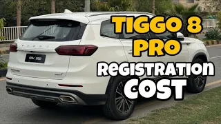 Chery Tiggo 8 Pro Registration Coast ???