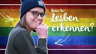 AnniGAY erklärt: Lesben erkennen? | Annikazion