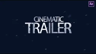 Epic Cinematic Trailer  - Free After Effects Template