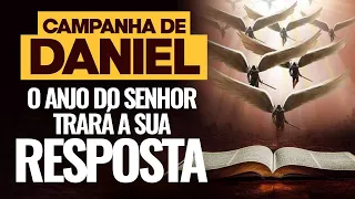 ORAÇÃO FORTÍSSIMA CAMPANHA DE DANIEL