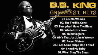 B.B. King - Old School Blues | Immortal Classical Blues Music - Best Blues Songs of All Time