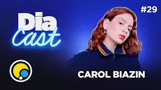 Carol Biazin conversa com Gabie Fernandes e Rafa Dias sobre música, novos trabalhos e mais | DiaCast