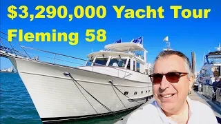 $3,290,000 Yacht Tour : Fleming 58