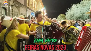 Cana Verde - Feiras Novas 2023 - Ponte de Lima