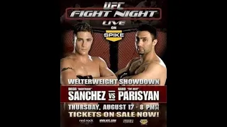 UFC Fight Night  :-  Sanchez vs Parisyan
