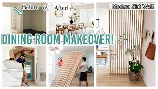 EXTREME DINING ROOM MAKEOVER | MODERN WOOD SLAT WALL ENTRY | FLIP HOUSE RENOVATION