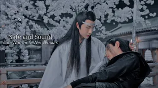 Wei Wuxian & Lan Wangji  | Safe and Sound