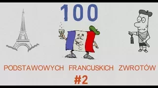 100 Podstawowych Francuskich Zwrotów - #2