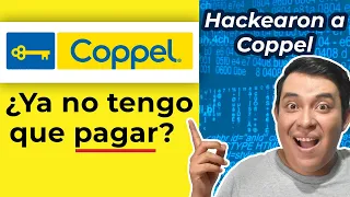 Coppel fue hackeado ¿YA NO HAY DEUDAS en Coppel? Coppel falla del sistema