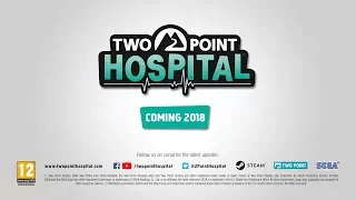 Two Point Hospital - Announcement Trailer PLUS BONUS!