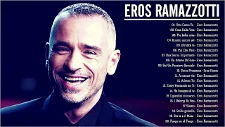 Eros Ramazzotti live - Eros Ramazzotti greatest hits full album 2020 - Eros Ramazzotti best songs