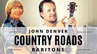 Take Me Home, Country Roads | John Denver | Baritone Ukulele Tutorial + Play Along