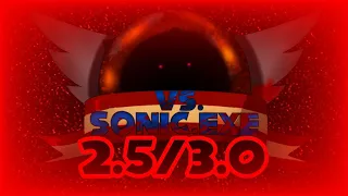 FNF: VS Sonic.EXE 2.5/3.0 Full-ish OST