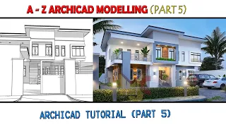 A - Z (PART 5)ARCHICAD MODELING TUTORIAL  #archicad #tutorials