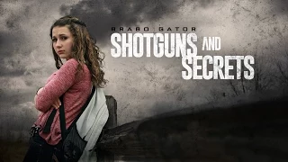 Brabo Gator "Shotguns and Secrets" (Official Music Video)