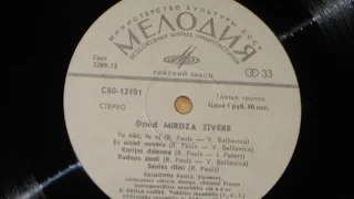 Mirdza Zīvere - Es aiziet nevaru (I Cannot Go Away)