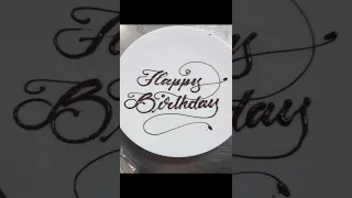 Plating Desserts! #platingdesserts #cheflife  #calligraphy #happybirthday