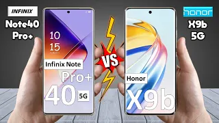 Infinix Note 40 Pro Plus Vs Honor X9b - Full Comparison 🔥 Techvs