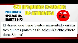 p15. Operaciones básicas II. p3 (420 ejercicios aritmetica)