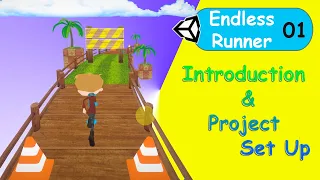 Unity Endless Runner - (E01): Introduction & Interface Overview