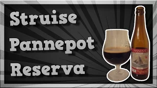 TMOH - Beer Review 1846#: Struise Pannepot Reserva