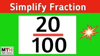 How to simplify the fraction 20/100 | 20/100 Simplified