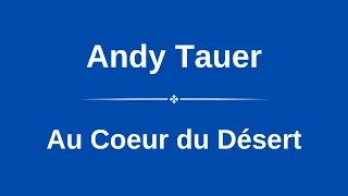 Andy Tauer - Au Coeur du Désert Micro Review